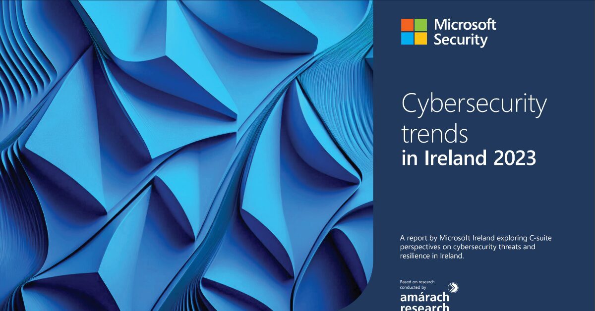 Cyber Security Trends in Ireland 2023 (1)