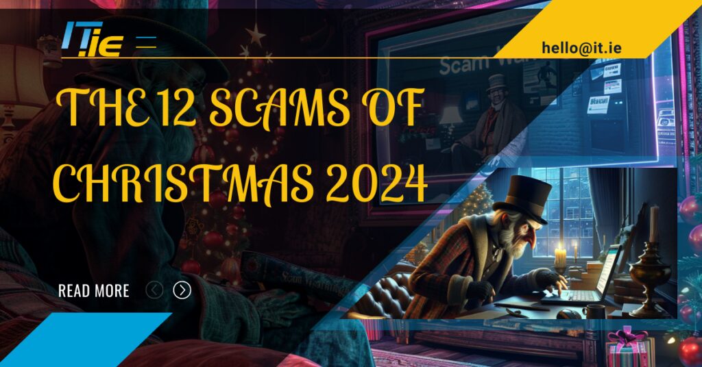 The 12 Scams of Christmas 2024 The 12 Scams of Christmas 2024