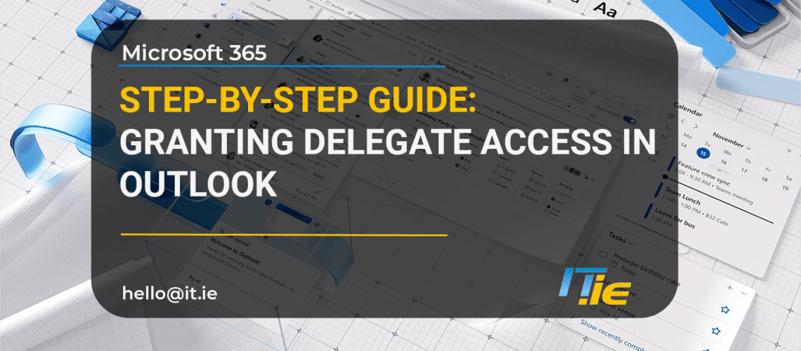Step-by-Step Guide to Granting Delegate Access in Outlook